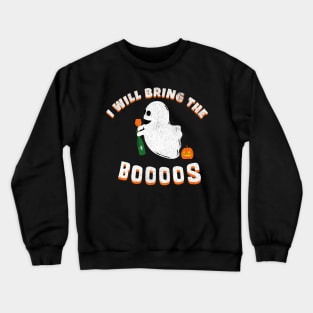 Funny Halloween Bring the Boos Gift Crewneck Sweatshirt